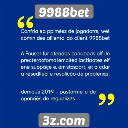 Opiniões de jogadores sobre o atendimento ao cliente do 9988bet